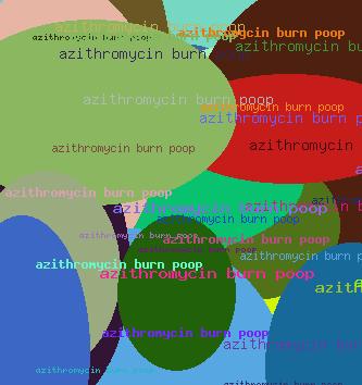 azithromycin burn poop